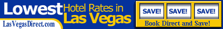 Las Vegas Direct - Lowest Hotel Rates in Las Vegas