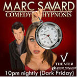 Marc Savard Comedy Hypnosis Las Vegas