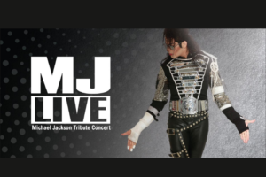 MJ Live - Michael Jackson Tribute Show