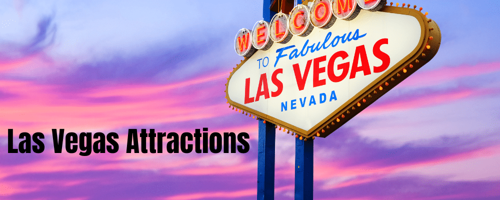 Las Vegas Attractions Las Vegas Attractions