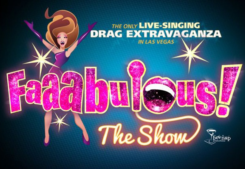 Faaabulous! The Show
