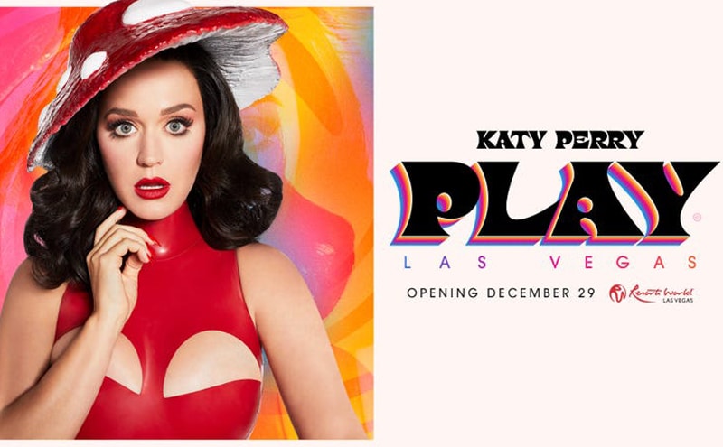 Katy Perry “Play” (thru Nov 4, 2023)