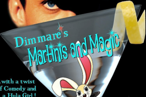 Dimmare’s Martinis & Magic
