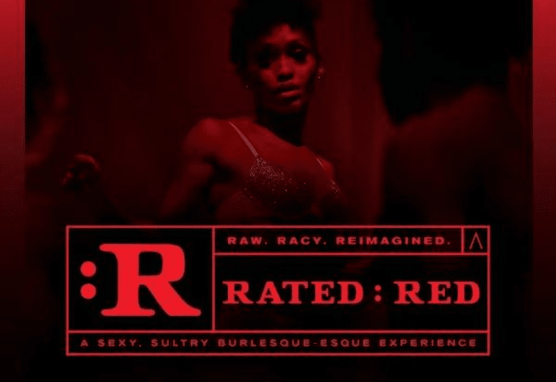 Rated Red Burlesque and Dance Show