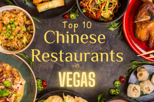 Top 10 Best Chinese Restaurants on the Las Vegas Strip 2024