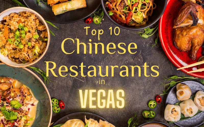 Top 10 Best Chinese Restaurants on the Las Vegas Strip 2024