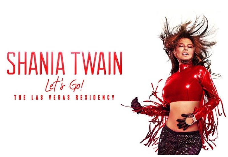 Shania Twain “Let’s Go!” – The Las Vegas Residency (Thru Sept 2022)