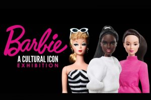 Barbie: A Cultural Icon Exhibition