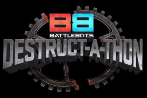 BattleBots Destruct-a-Thon 
