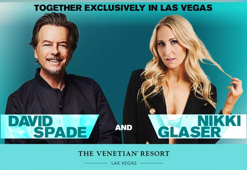 David Spade With Guest Nikki Glaser (thru May 18, 2024)