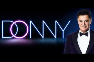 Donny Osmond Pre-Show VIP Experience