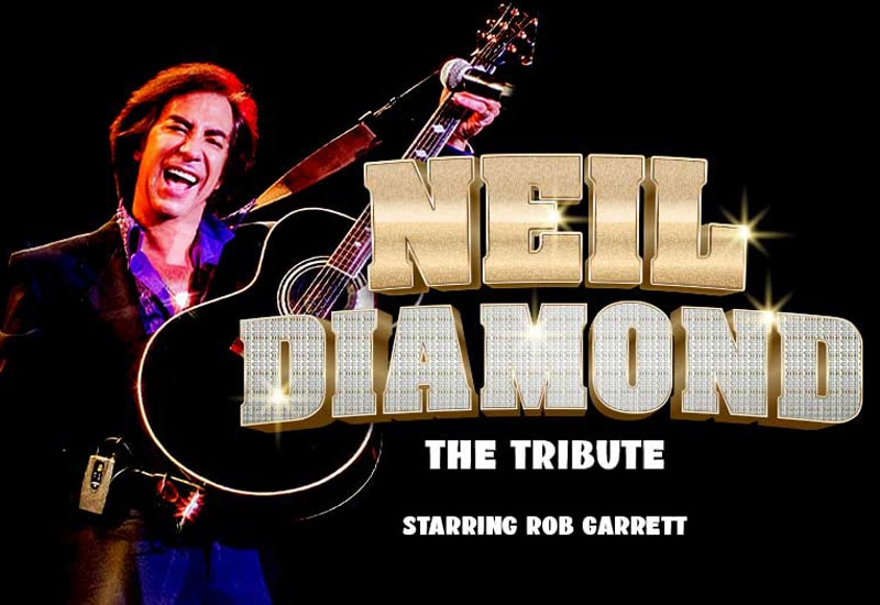 King of Diamonds – The Neil Diamond Tribute Starring Rob Garrett 