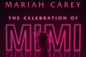 Mariah Carey: The Celebration of Mimi Live in Las Vegas (thru Feb 15, 2025) 