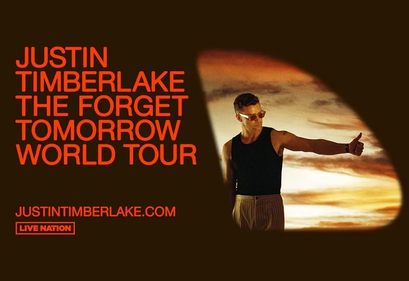 Justin Timberlake: Forget Tomorrow World Tour (May 10-11, 2024) 