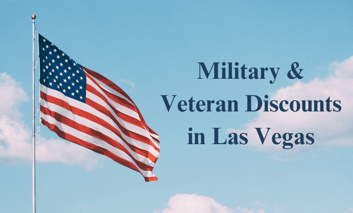 Where To Find The Best Vegas Military And Veteran Discounts: 2024 Guide