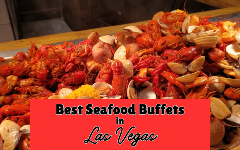 The 7 Most Sumptuous Best Seafood Buffets in Las Vegas