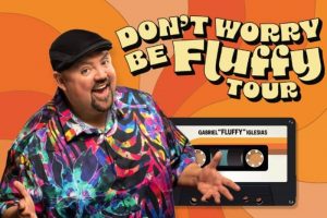 Gabriel Iglesias "Don’t Worry Be Fluffy" (Sept. 13-14, 2024)