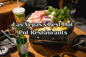 The Top 10 Best Hot Pot Restaurants in Las Vegas