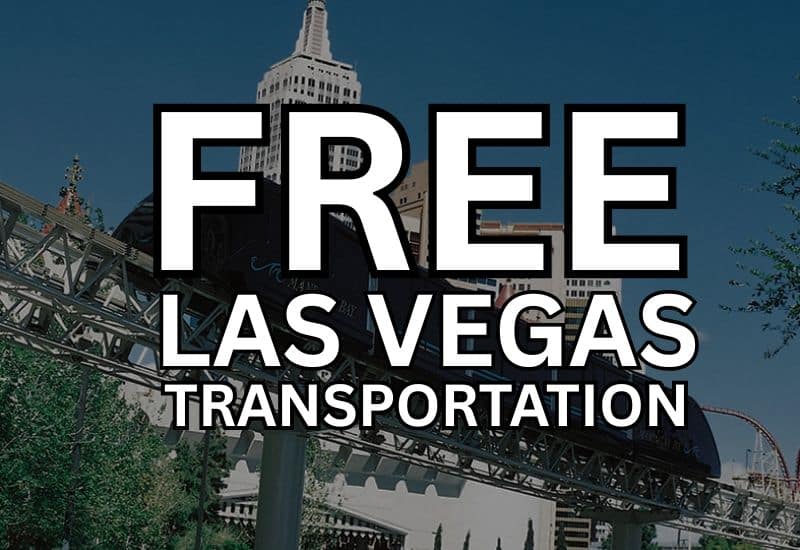 Getting Around With Free Las Vegas Transportation