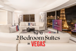 The Top 10 Best Two Bedroom Suites in Las Vegas
