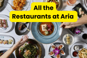Your Guide to All the Restaurants at Aria Resort & Casino (2026)