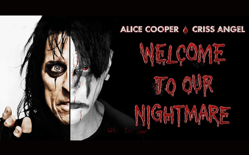 Alice Cooper and Criss Angel – Welcome To Our Nightmare (thru Nov 26, 2026)