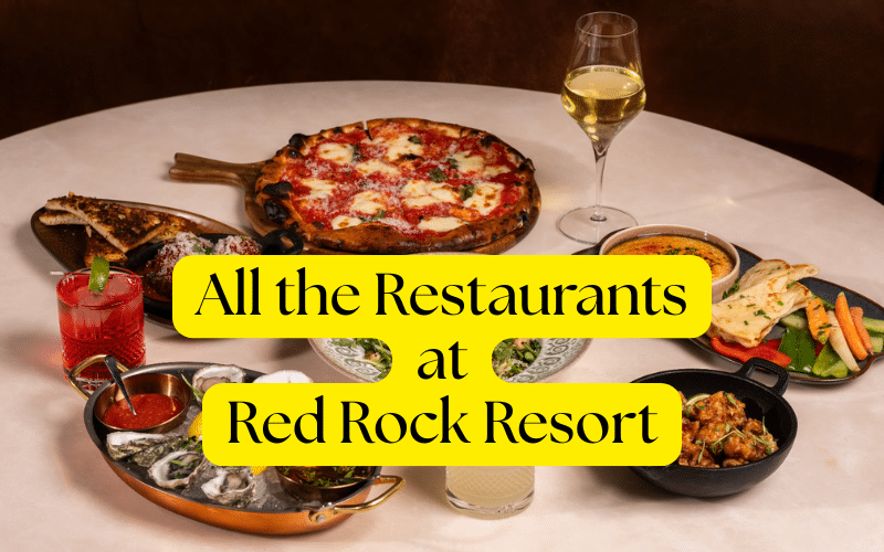Your Guide to All the Restaurants at Red Rock Resort (2026)